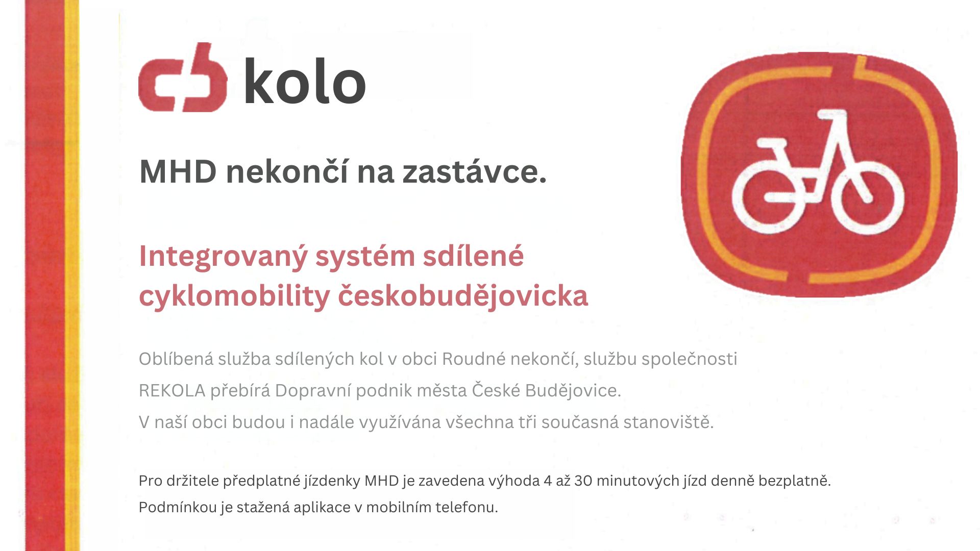 Sdílená kola od Dopravního podniku města ČB